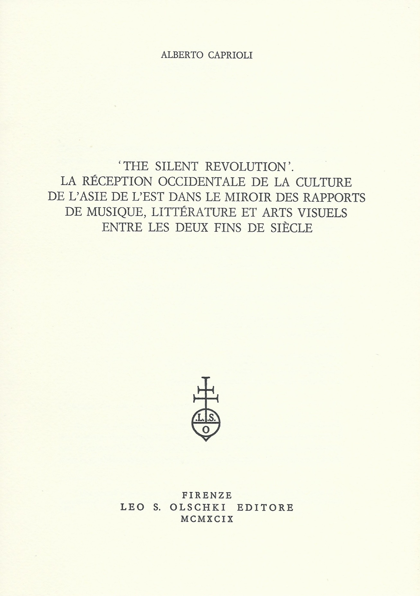 ALBERTO CAPRIOLI, THE SILENT REVOLUTION